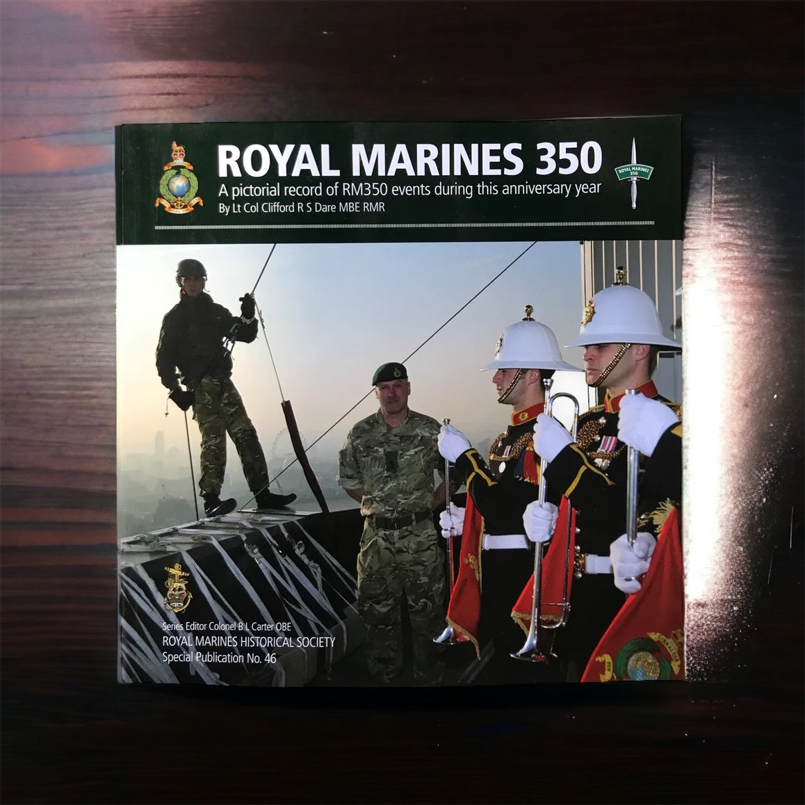 Royal Marines 350 by Lt Col Clifford R S Dare MBE RMR – Royal Marines Shop